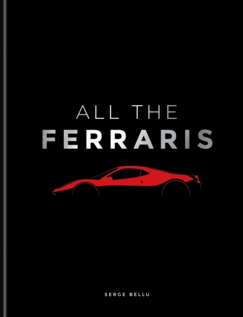 All The Ferraris - Serge Bellu