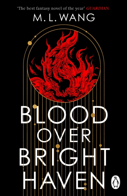 Blood Over Bright Haven - M L Wang
