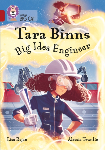 Tara Binns Big Idea Engineer Band 14 Ruby - Lisa Rajan
