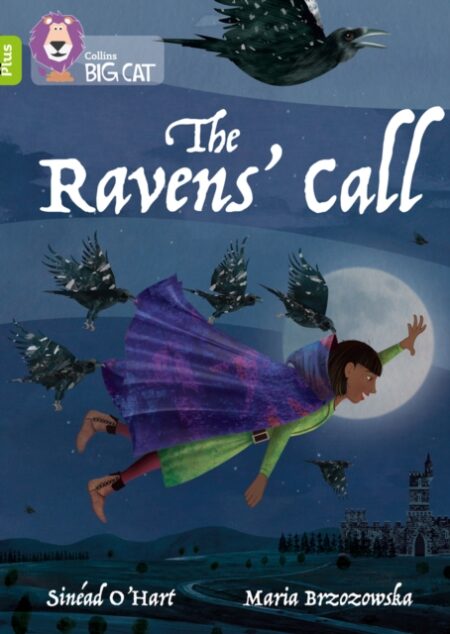 The Ravens Call Band 11+ Lime Plus - Sinead Ohart