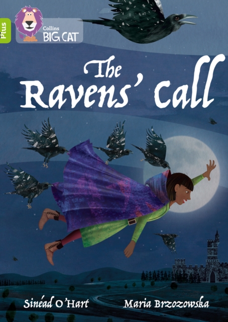 The Ravens Call Band 11+ Lime Plus - Sinead Ohart