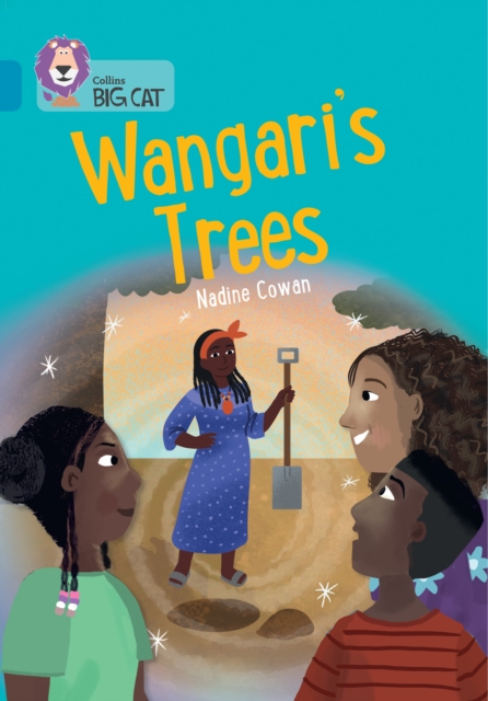 Wangaris Trees Band 13 Topaz - Nadine Cowan