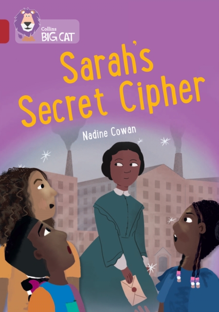 Sarahs Secret Cipher Band 14 Ruby - Nadine Cowan