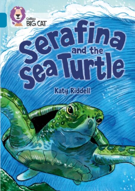 Serafina And The Sea Turtle Band 13 Topaz - Katy Riddell