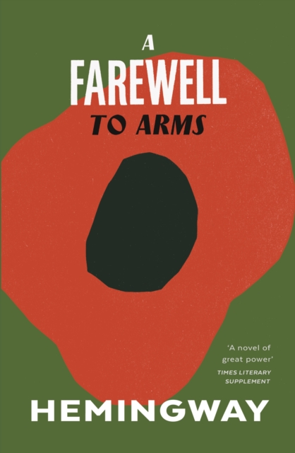 A Farewell To Arms - Ernest Hemingway
