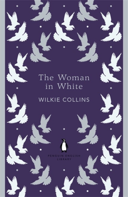 The Woman In White - Wilkie Collins