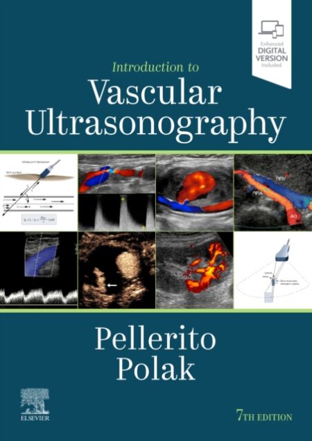 Introduction To Vascular Ultrasonography - John Md Pellerito