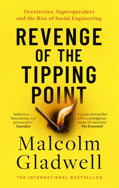 Revenge Of The Tipping Point - Malcolm Gladwell