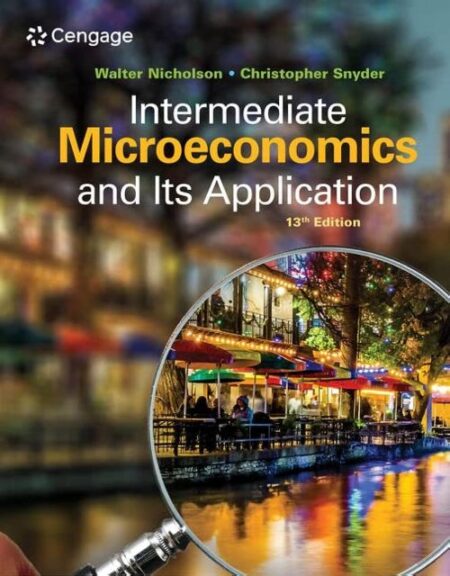 Intermediate Microeconomics And Its Application - Walter Nicholson