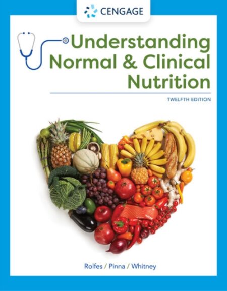 Understanding Normal And Clinical Nutrition - Sharon Rady Rolfes