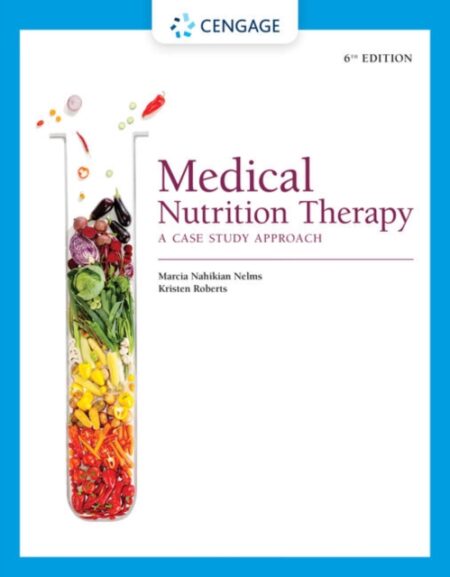 Medical Nutrition Therapy A Case Study Approach - Marcia Nelms