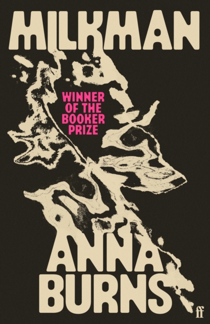 Milkman - Anna Burns