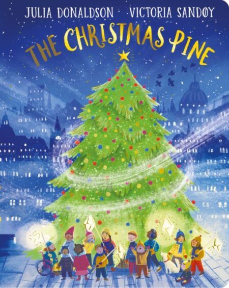 The Christmas Pine Cbb - Julia Donaldson