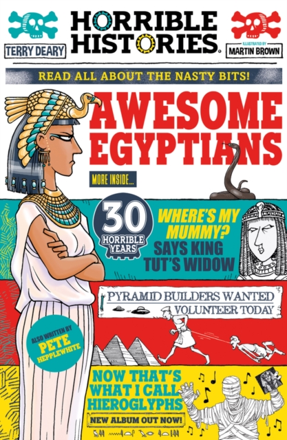 Awesome Egyptians (Newspaper Edition) - Terry Deary