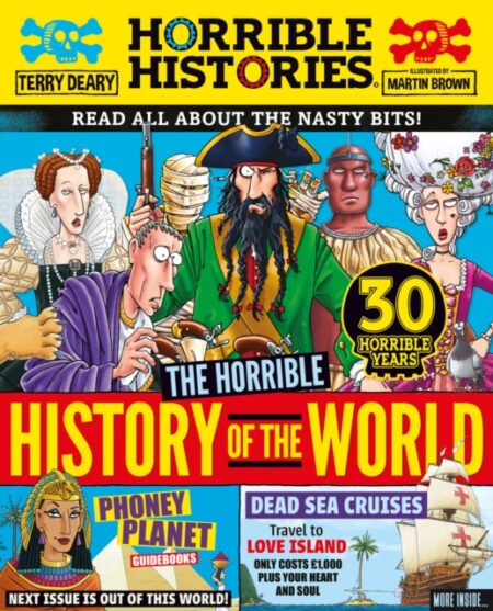 Horrible History Of The World - Terry Deary