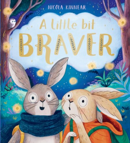 A Little Bit Braver - Nicola Kinnear