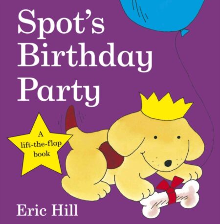 Spots Birthday Party - Eric Hill