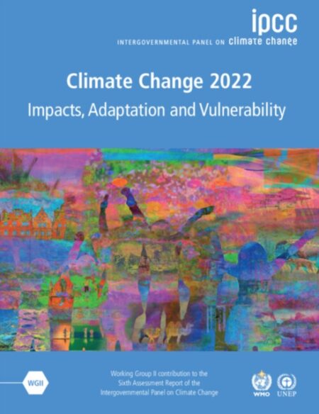 Climate Change 2022 Impacts Adaptation And Vulnerability