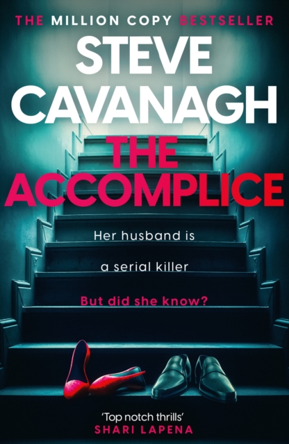 The Accomplice - Steve Cavanagh