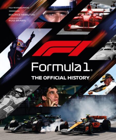 Formula 1 The Official History Revised And Updated - Maurice Hamilton