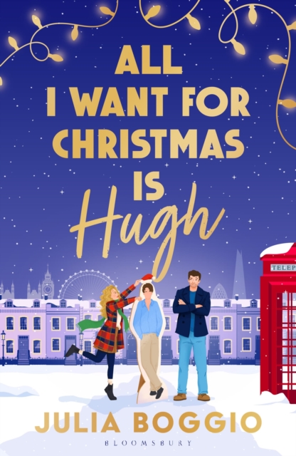 All I Want For Christmas Is Hugh - Julia Boggio