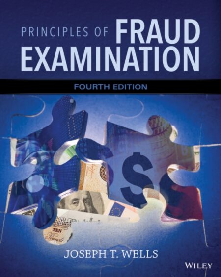 Principles Of Fraud Examination - Joseph T Wells