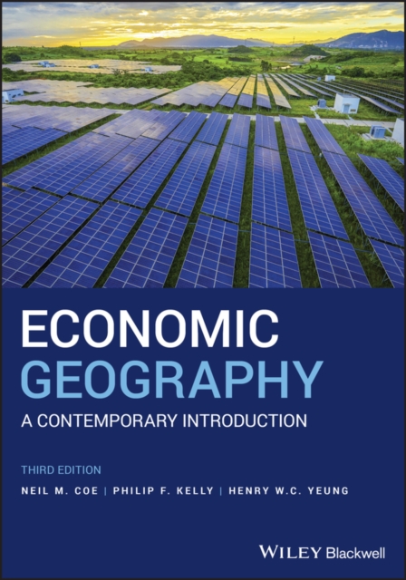 Economic Geography - Neil M Coe