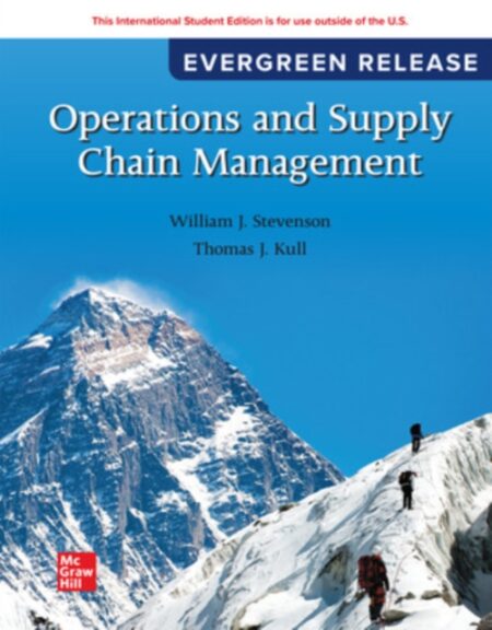 Operations And Supply Chain Management 2024 Release Ise - William J Stevenson