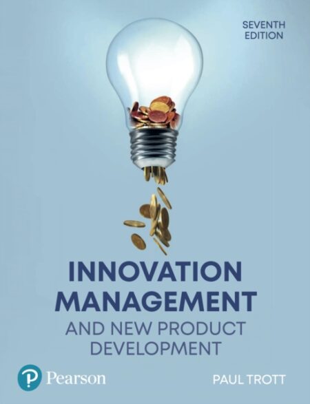 Innovation Management And New Product Development - Paul Trott