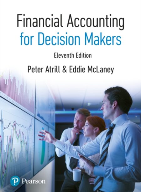 Financial Accounting For Decision Makers - Peter Atrill