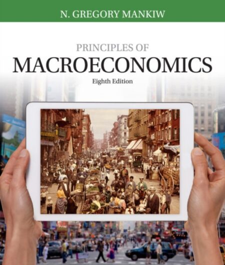 Principles Of Macroeconomics - N Mankiw