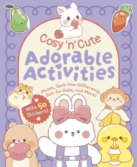 Cosy N Cute Adorable Activities With 50 Stickers - Em Bruce