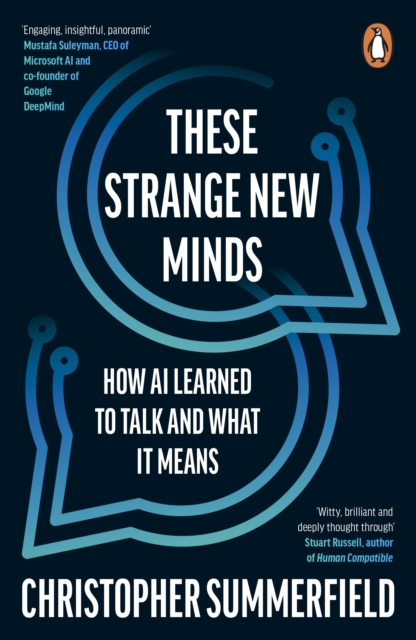 These Strange New Minds - Christopher Summerfield