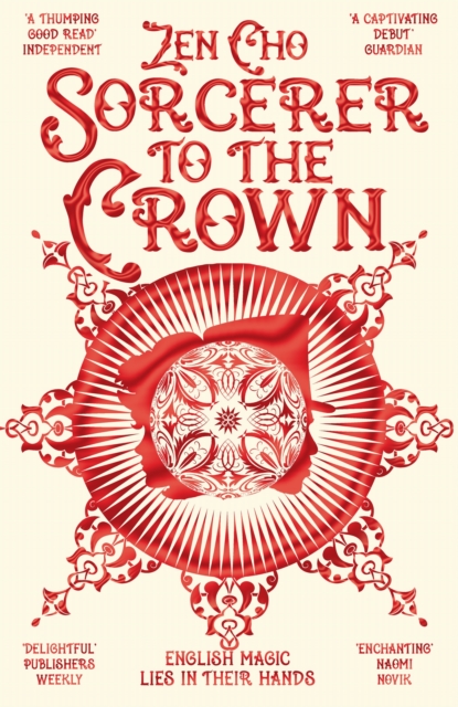 Sorcerer To The Crown - Zen Cho