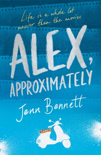 Alex Approximately - Jenn Bennett