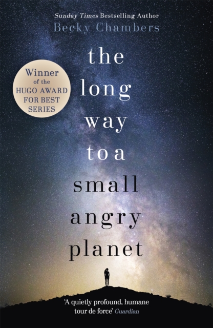 The Long Way To A Small Angry Planet - Becky Chambers
