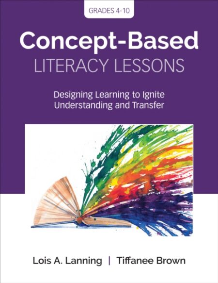 Concept Based Literacy Lessons - Lois A Lanning