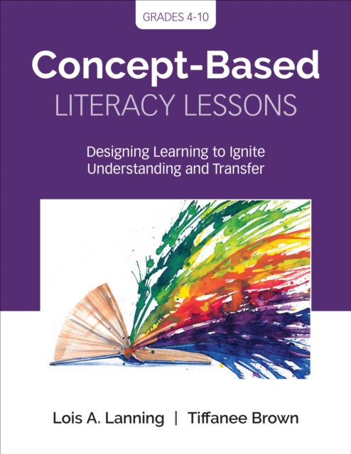 Concept Based Literacy Lessons - Lois A Lanning
