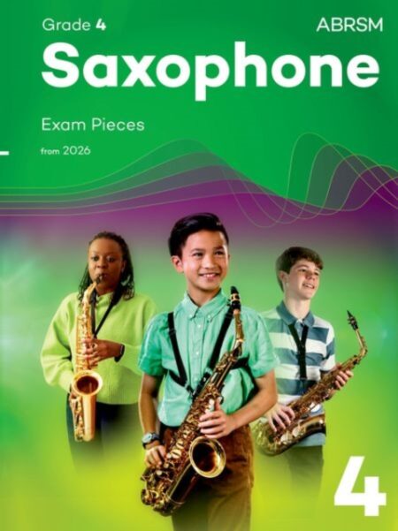 Saxophone Exam Pieces From 2026 Abrsm Grade 4 - Abrsm