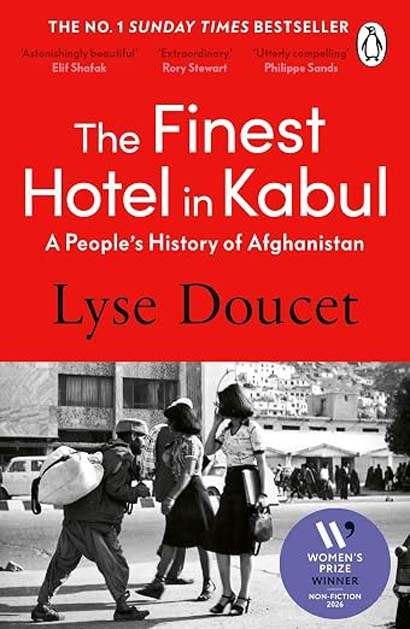 The Finest Hotel In Kabul - Lyse Doucet