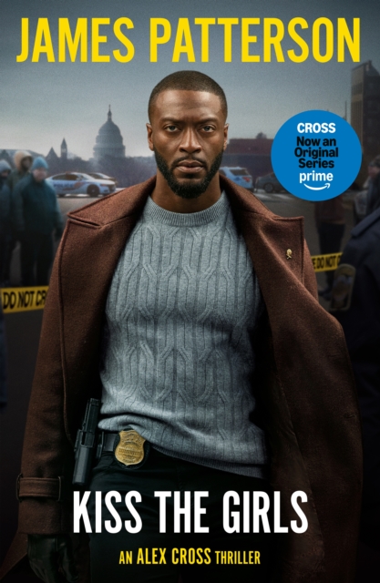 Kiss The Girls - James Patterson