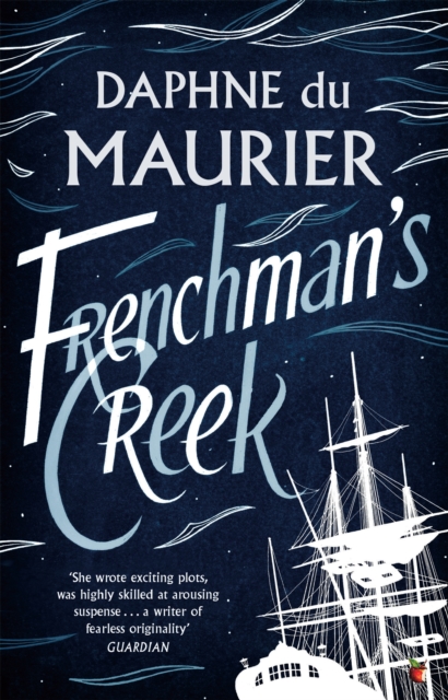 Frenchmans Creek - Daphne Du Maurier
