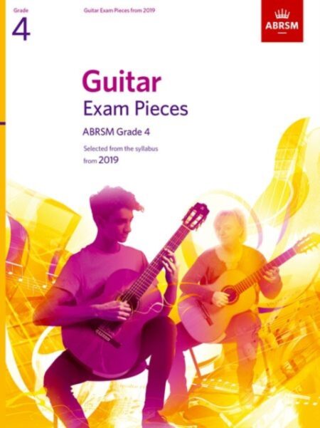 Guitar Exam Pieces From 2019 Abrsm Grade 4 - Abrsm