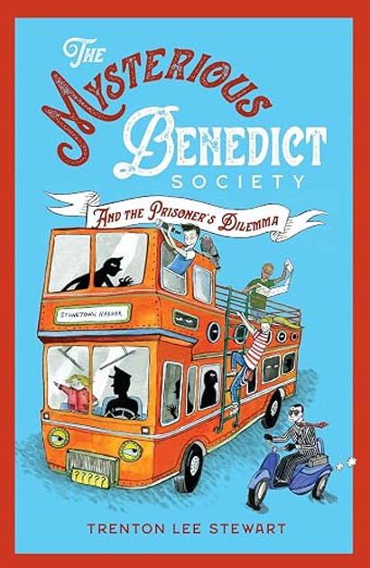 The Mysterious Benedict Society And The Prisoners Dilemma 2020 Reissue - Trenton Lee Stewart