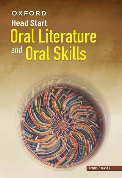 Oxford Head Start Oral Literature and Oral Skills Grade 7 - 8 - 9