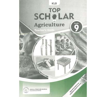 Klb Top Scholar Agriculture Grade 9 Tg