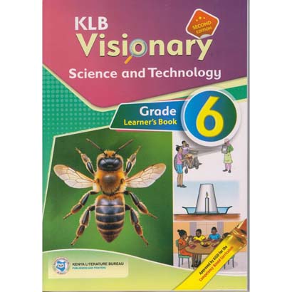 Klb Visionary Science and Technology Grade 6 Learners