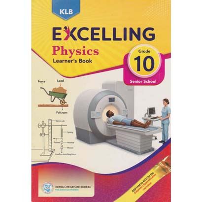 Klb Excelling Physic Snr - Sec - School - Grade 10 Lb