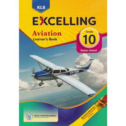 Klb Excelling Aviation Learners Grade 10