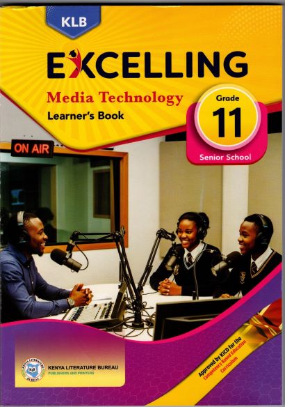 Klb Excelling Media Technology Learner'S Book Grade 11
